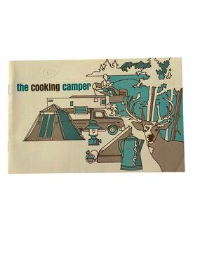 1974 Campbell's The Cooking Camper Vintage Camping Recipe Booklet RV Ephemera